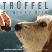 truffle hunt truffle hunt training truffle workshop Lagotto truffle dog truffle Thueringen